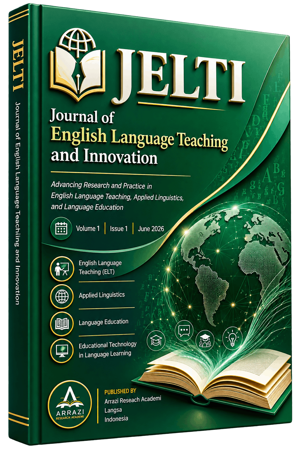 					View Vol. 1 No. 1 (2026): Vol. 1 No. 1 (2026) : Digital Innovation in English Language Teaching and Learning
				